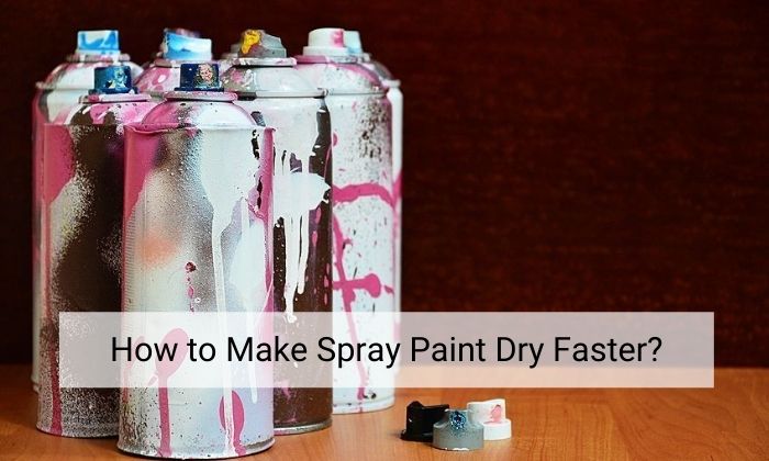 How Long Does Spray Paint Take to Dry - TEAMSTERS TNC